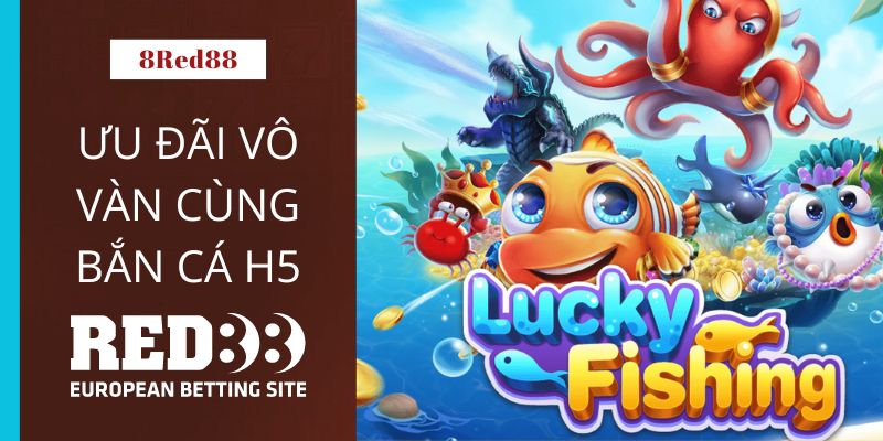 Chơi ngay Game Bắn Cá H5 tại nhà cái Red88 uy tín nhất