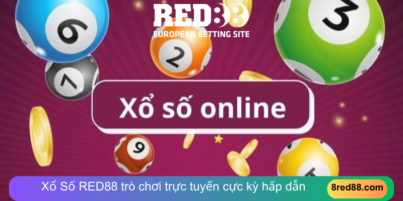 Xổ Số trò chơi trực tuyến cực kỳ hấp dẫn 