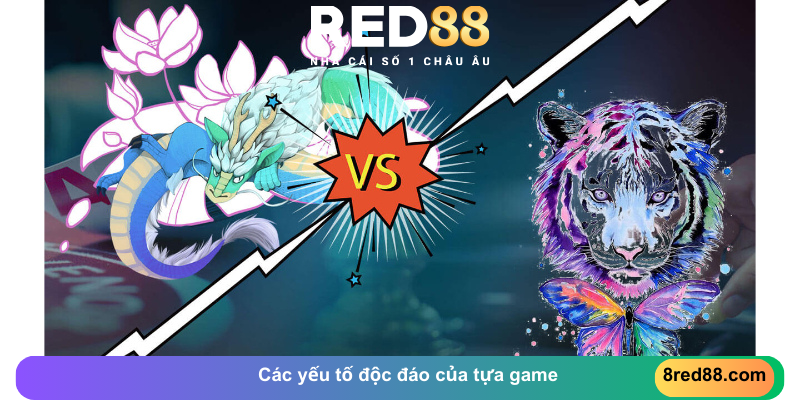 Các yếu tố độc đáo của tựa game