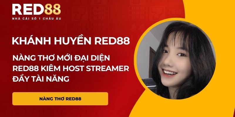 Khánh Huyền Red88 - Nàng thơ đại diện thương hiệu Red88